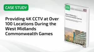 Providing 4K CCTV at Over 100 Locations During the West Midlands Commonwealth Games featured image