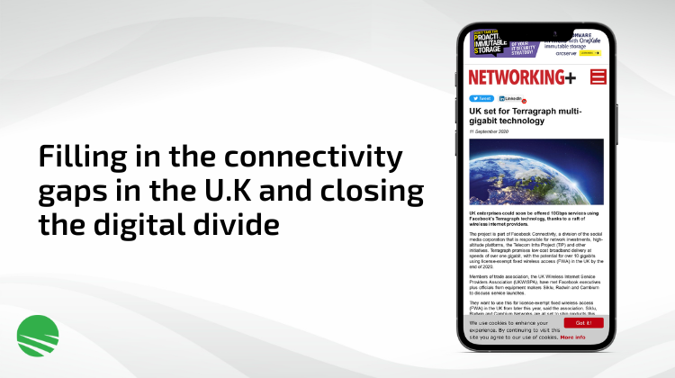 Filling in the connectivity gaps in the U.K and closing the digital divide