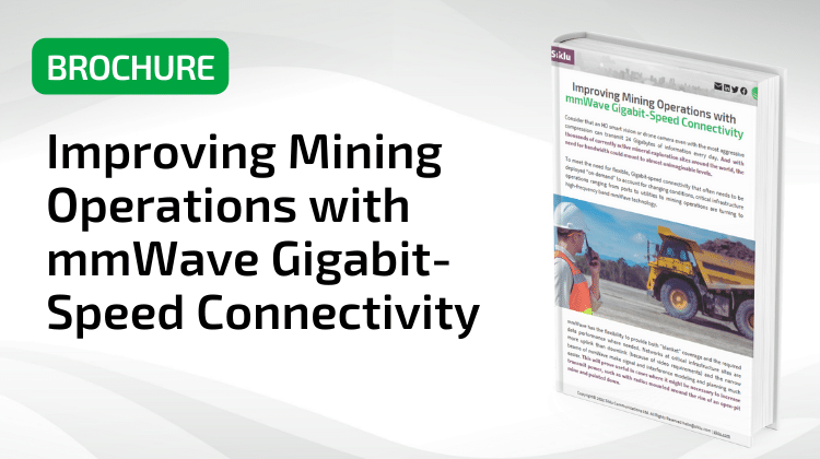 Improving Mining Operations with mmWave Gigabit-Speed Connectivity