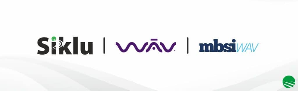 Technology Distributor WAV and MBSI WAV announce Distribution Agreements with Siklu