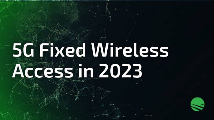 5G Fixed Wireless Access in 2023 Featured Image